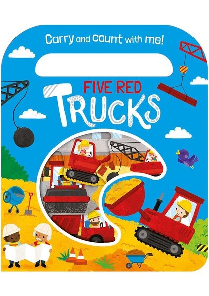 Five Red Trucks - Carry And Count - Board Book