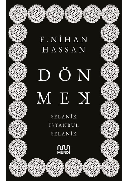 Dönmek - F. Nihan Hassan