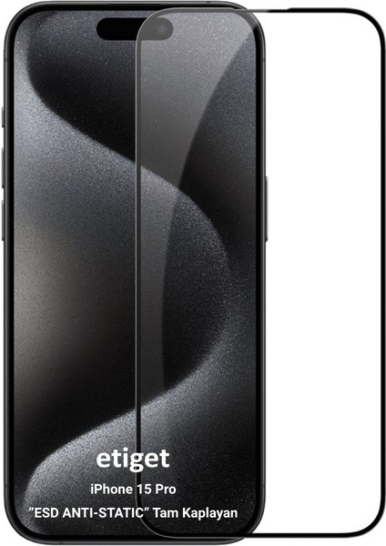 iPhone 15 Pro ”ESD ANTI-STATIC” Cam Ekran Koruyucu 6D GLASS