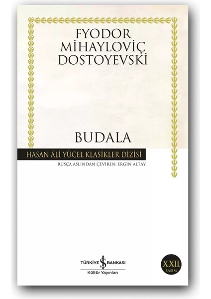Budala (Karton Kapak) – Dostoyevski, Klasik Rus Edebiyatı, Roman