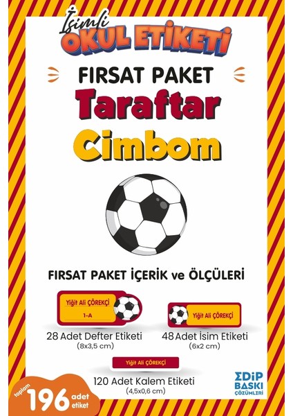 Taraftar Cimbom Fırsat Paket Okul Etiketi