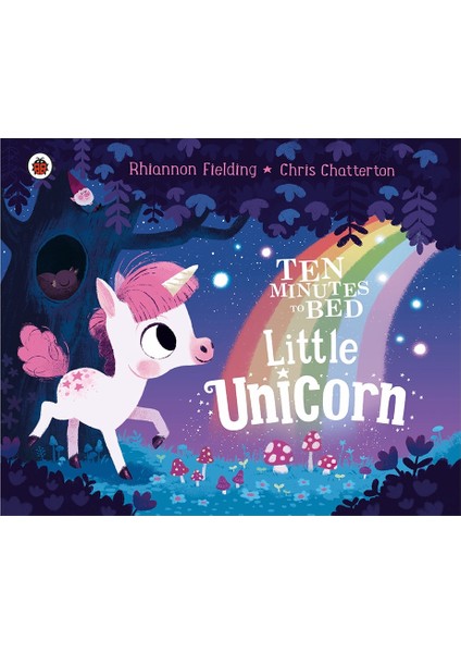 Ten Minutes To Bed Little Unicorn - Board Book