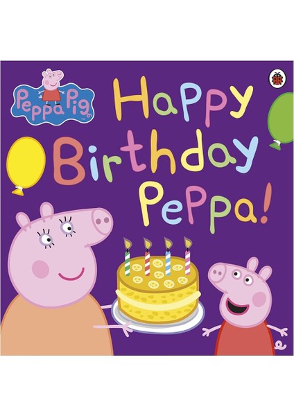 Peppa Pig - Happy Birthday Peppa