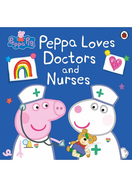 Peppa Pig - Peppa Loves Doctors And Nurse