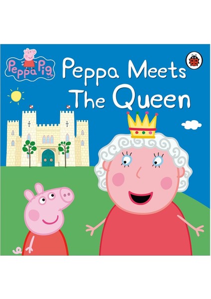 Peppa Pıg: Peppa Meets The Queen