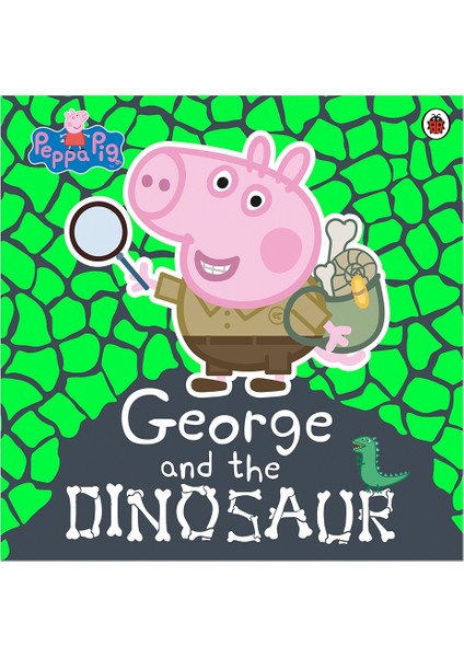 Peppa Pig: George And The Dinosaur