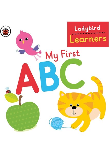 My Fırst Abc: Ladybırd Learners