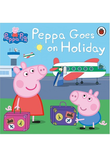 : Peppa Goes On Holiday