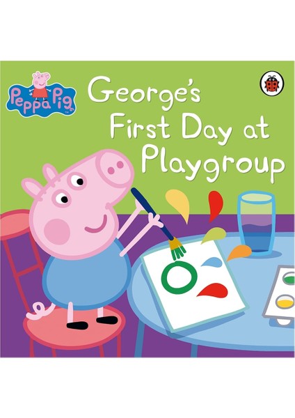 Peppa Pig: Georges First Day At Playgrou