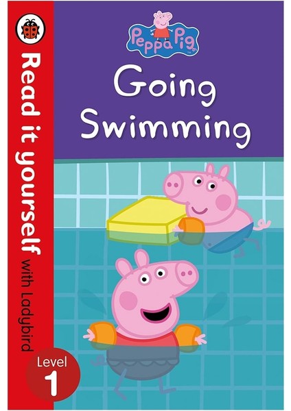 Peppa Pig - Going Swimming Read It Yourself