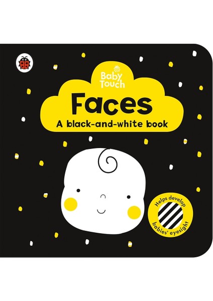 Baby Touch - Faces A Black And White Book
