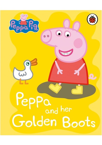 Peppa Pig: Peppa And Her Golden Boots