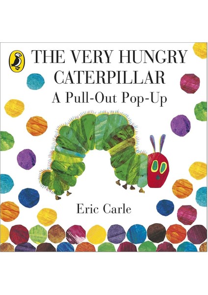 The Very Hungry Caterpıllar A Pull-Out Pop-Up