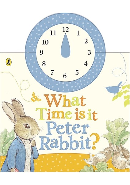 What Time Is It Peter Rabbit