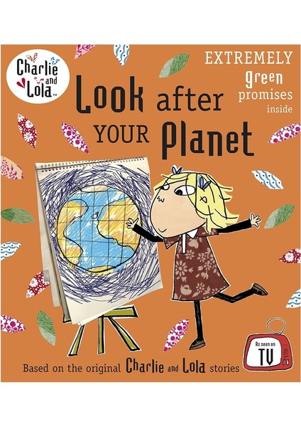 Charlıe And Lola: Look After Your Planet