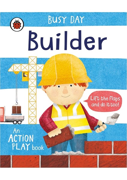 Busy Day - Builder