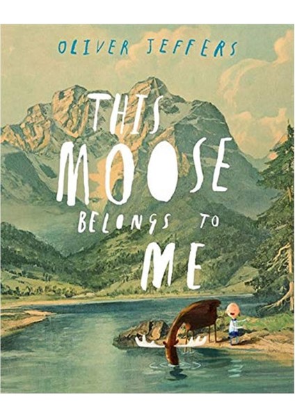 THIS MOOSE BELONGS TO ME