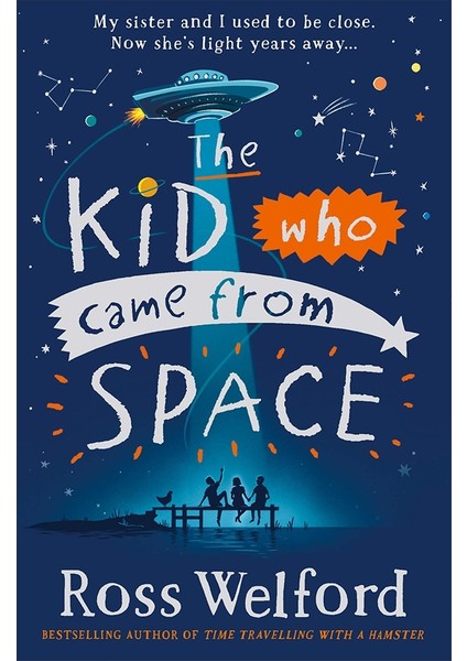 THE KID WHO CAME FROM SPACE