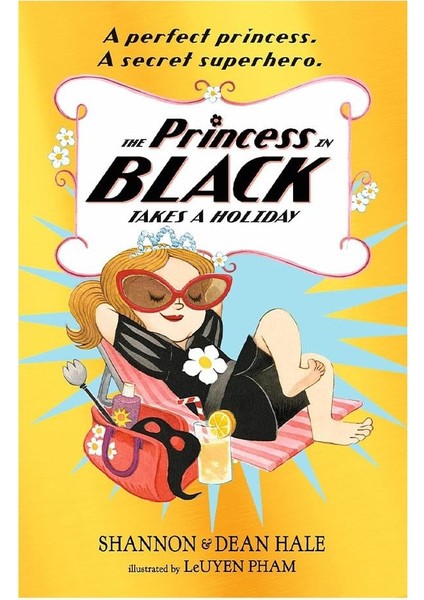 The Princess In Black Takes A Holiday