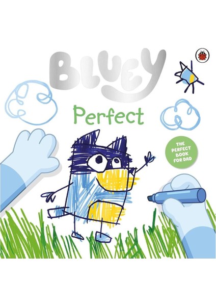 Bluey - Perfect