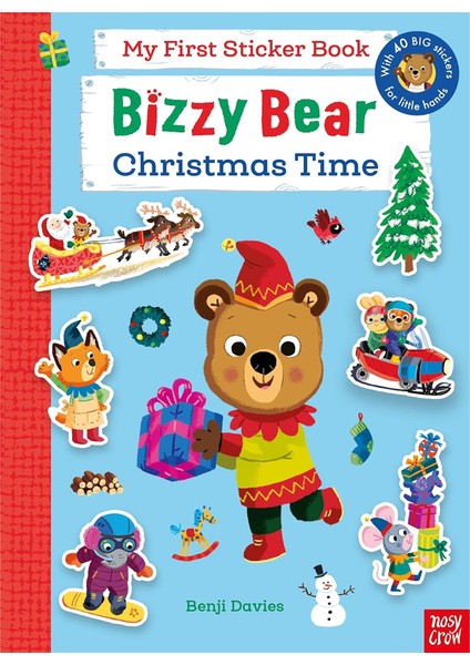 Bizzy Bear: Sticker Christmas - Nosy Crow