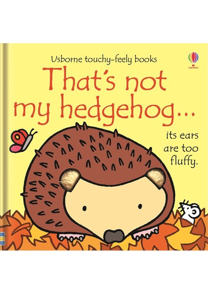 That S Not My Hedgehog