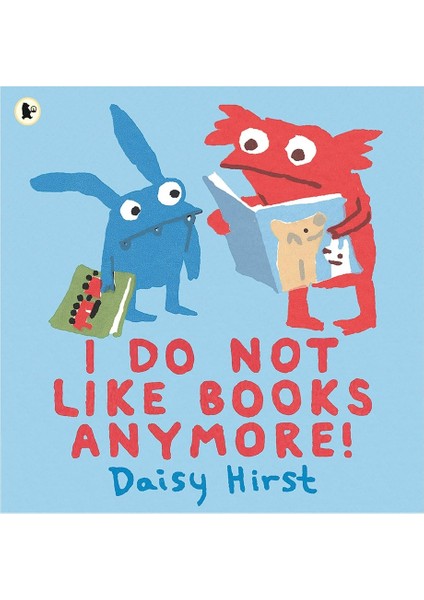 I Do Not Like Books Anymore