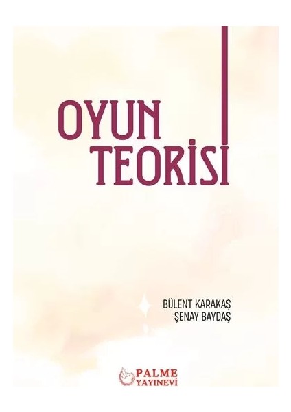 Oyun Teorisi -Palme
