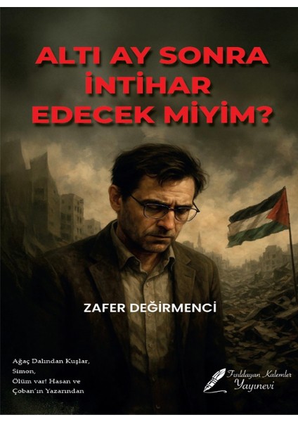 Altı Ay Sonra Edecek Miyim?