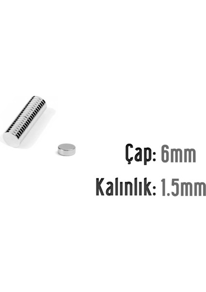Neodyum Mıknatıs Silindir Çap 6mm , Kalınlık 1.5mm ( 10 Adet)