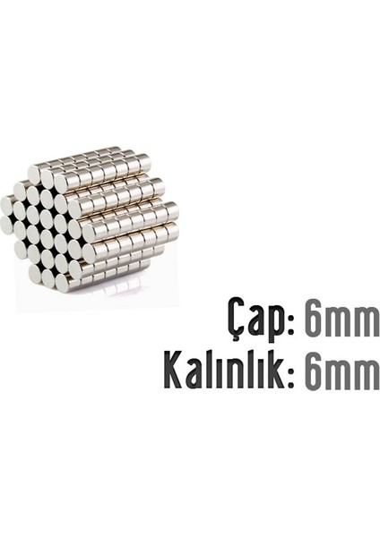 Neodyum Mıknatıs Silindir Çap 6mm , Kalınlık 6mm ( 10 Adet)