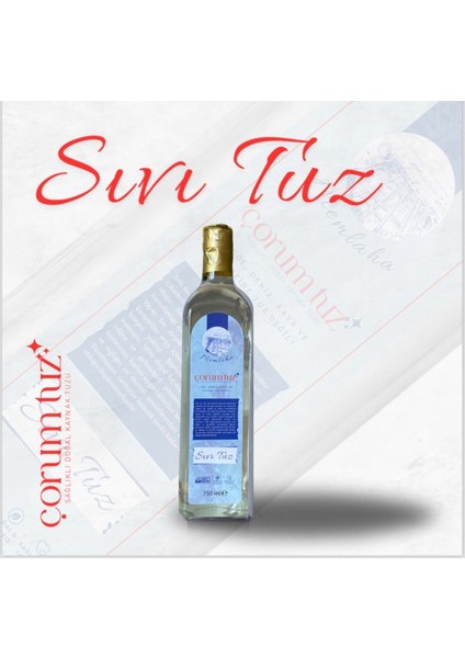 Çorumtuz Kaynak Tuz,doğal Sıvı Tuz