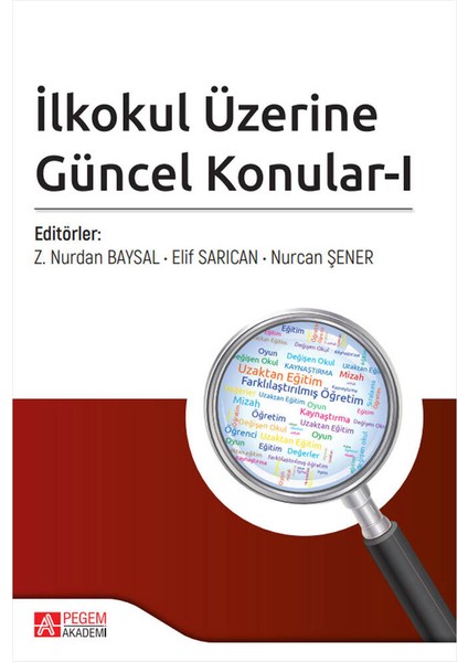 İlkokul Üzerine Güncel Konular-I