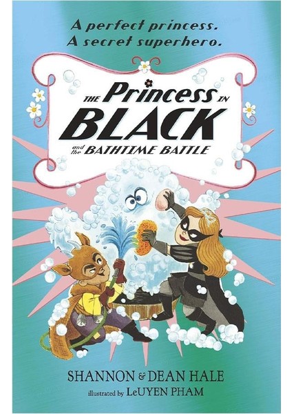 The Princess In Black And The Bathtime Battle