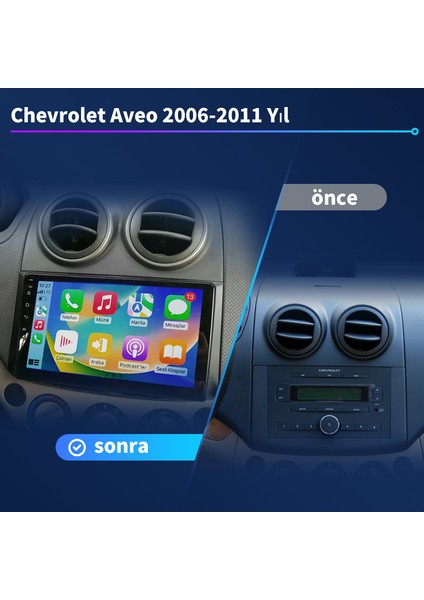 Chevrolet Aveo 2006-2011 Yıl Uyumlu 9 Inç 4 GB Ram 32 GB Hafıza Multimedya Carplay Navigasyon fiyatları