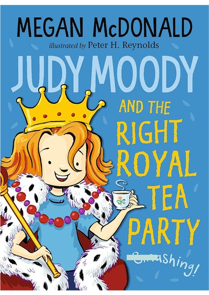 Judy Moody and the Right Royal Tea Party