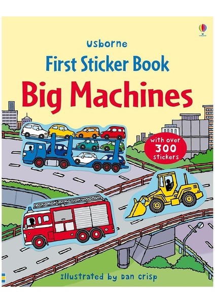 First Sticker Book - Big Machines