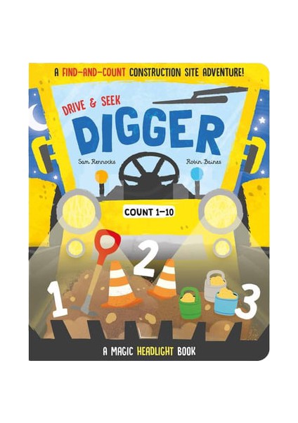 Drive And Seek Digger - A Magic Headlight Book