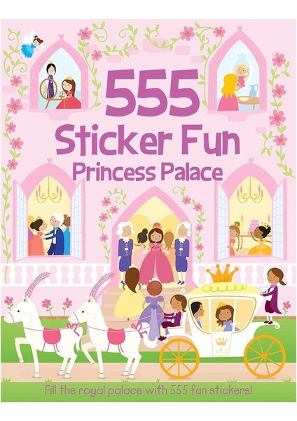 555 Sticker Fun - Princess Palace