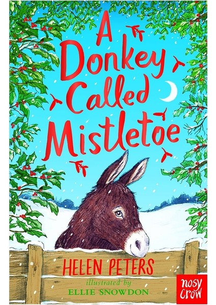 A Donkey Called Mıstletoe