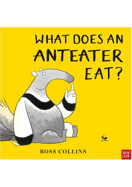 What Does An Anteater Eat (Board Book)