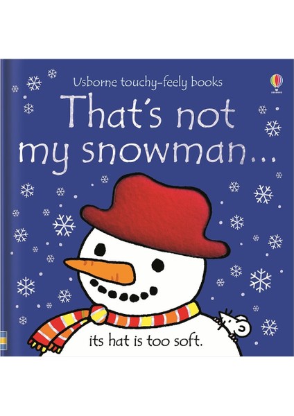 That S Not My Snowman