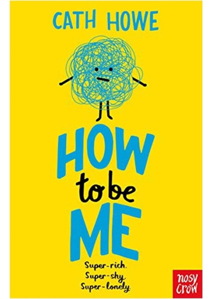 How To Be Me