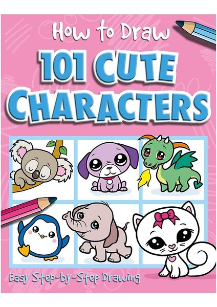 How To Draw 101 Cute Characters