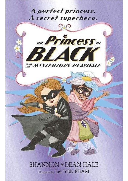 Princess In Black And The Mysterious Playdate