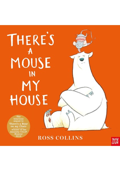 Theres a Mouse in My House
