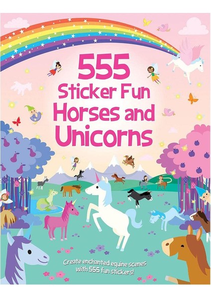 555 Sticker Fun - Horses and Unicorns