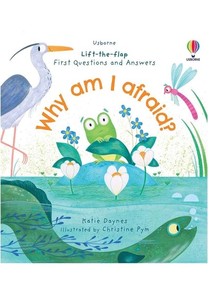 First Questions And Answers: Why Am I Afraid