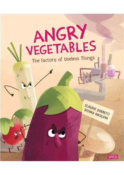 Angry Vegetables - The Factory Of Useless Things