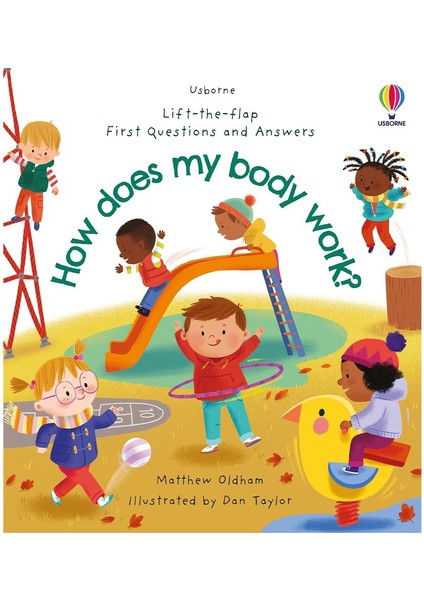 First Questions And Answers How Does My Body Work